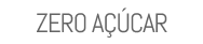 Zero Açúcar